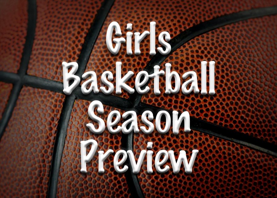 Girls Basketball Season Preview