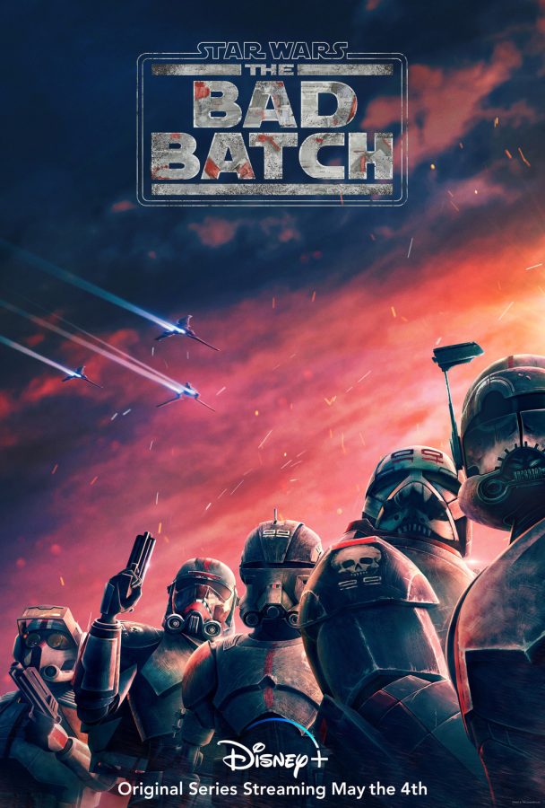 The Bad Batch poster, a Disney+ series featuring Clone Force 99, aka Bad Batch.